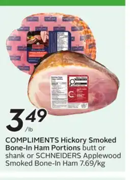 Sobeys COMPLIMENTS Hickory Smoked Bone-In Ham Portions offer
