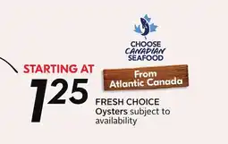 Sobeys FRESH CHOICE Oysters offer