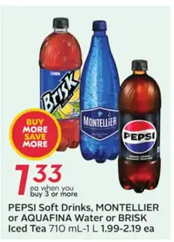 Sobeys PEPSI Soft Drinks, MONTELLIER or AQUAFINA Water or BRISK Iced Tea offer