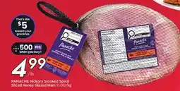 Sobeys PANACHE Hickory Smoked Spiral Sliced Honey Glazed Ham offer