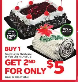 Sobeys Single Layer Shortcake or Yule Log offer