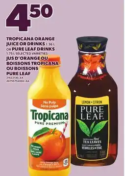 Independent Grocer TROPICANA ORANGE JUICE OR DRINKS 1.36 L OR PURE LEAF DRINKS 1.75 L offer