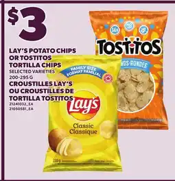 Independent Grocer LAY'S POTATO CHIPS OR TOSTITOS TORTILLA CHIPS 200-295 G offer