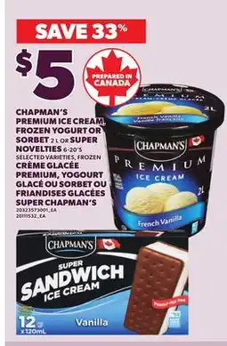 Independent Grocer CHAPMAN'S PREMIUM ICE CREAM, FROZEN YOGURT OR SORBET 2 L OR SUPER NOVELTIES 6-20'S offer
