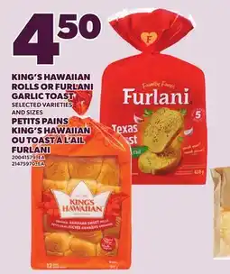 Independent Grocer KING'S HAWAIIAN ROLLS OR FURLANI GARLIC TOAST offer