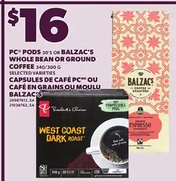 Independent Grocer PC PODS 30'S OR BALZAC'S WHOLE BEAN OR GROUND COFFEE 340/300 G offer