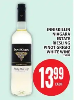 Food Basics INNISKILLIN NIAGARA ESTATE RIESLING PINOT GRIGIO WHITE WINE offer