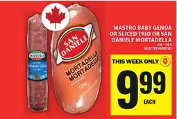 Food Basics MASTRO BABY GENOA OR SLICED TRIO OR SAN DANIELE MORTADELLA offer