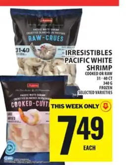 Food Basics IRRESISTIBLES PACIFIC WHITE SHRIMP offer