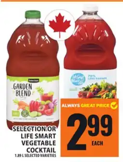 Food Basics SELECTION OR LIFE SMART VEGETABLE COCKTAIL offer