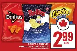 Food Basics DORITOS, RUFFLES POTATO CHIPS OR CHEETOS offer