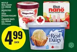 Food Basics NESTLÉ REAL DAIRY ICE CREAM OR NOVELTIES OR IÖGO FROZEN YOGURT OR HÄAGEN-DAZS ICE CREAM offer