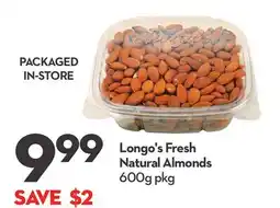 Longo's Longo's Fresh Natural Almonds offer