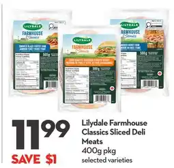 Longo's Lilydale Farmhouse Classics Sliced Deli Meats offer