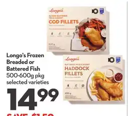 Longo's Longo's Frozen Breaded or Battered Fish offer