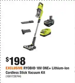 Home Depot EXCLUSIVE RYOBI 18V ONE+ Lithium-Ion Cordless Stick Vacuum Kit offer