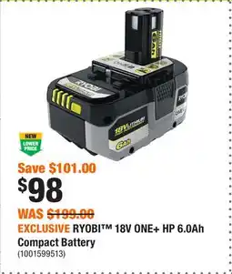 Home Depot EXCLUSIVE RYOBI 18V ONE+ HP 6.0Ah Compact Battery offer