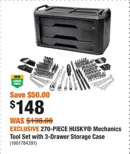 Home Depot EXCLUSIVE 270-PIECE HUSKY Mechanics Tool Set with 3-Drawer Storage Case offer
