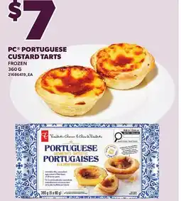 Loblaws PC PORTUGUESE CUSTARD TARTS, 360 G offer