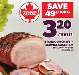 Loblaws FROM OUR CHEFS SERVICE CASE HAM offer