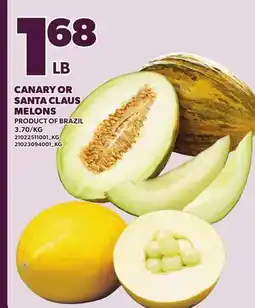 Loblaws CANARY OR SANTA CLAUS MELONS offer