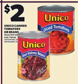 Loblaws UNICO CANNED TOMATOES OR BEANS, 540/796 ML offer