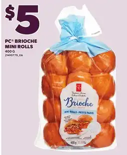 Loblaws PC BRIOCHE MINI ROLLS, 400 G offer