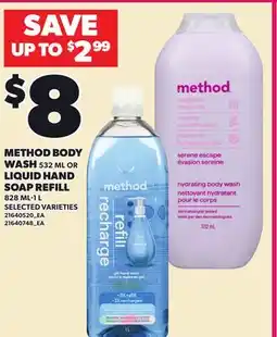 Loblaws METHOD BODY WASH 532 ML OR LIQUID HAND SOAP REFILL 828 ML-1 L offer
