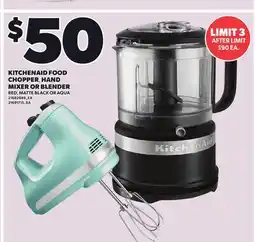 Loblaws KITCHENAID FOOD CHOPPER, HAND MIXER OR BLENDER offer