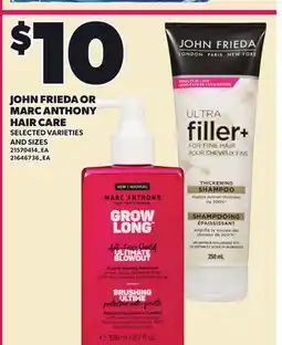 Loblaws JOHN FRIEDA OR MARC ANTHONY HAIR CARE offer