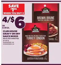 Loblaws CLUB HOUSE GRAVY OR DRY SAUCE MIXES, 21-47 G offer
