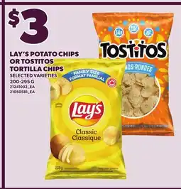 Loblaws LAY'S POTATO CHIPS OR TOSTITOS TORTILLA CHIPS, 200-295 G offer