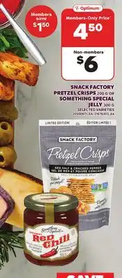 Loblaws SNACK FACTORY PRETZEL CRISPS 200 G OR SOMETHING SPECIAL JELLY 300 G offer