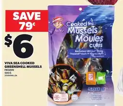 Loblaws VIVA SEA COOKED GREENSHELL MUSSELS, 500 G offer