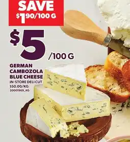 Loblaws GERMAN CAMBOZOLA BLUE CHEESE offer