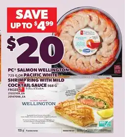 Loblaws PC SALMON WELLINGTON, 725 G OR PACIFIC WHITE SHRIMP RING WITH MILD COCKTAIL SAUCE, 568 G offer