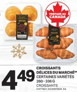 L'Intermarché CROISSANTS DÉLICES DU MARCHÉ / CROISSANTS, 260 - 336 G offer