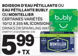 L'Intermarché BOISSON D'EAU PÉTILLANTE EAU OU PÉTILLANTE | DRINKS OR SPARKLING WATER, 10/12 X 355 ML offer