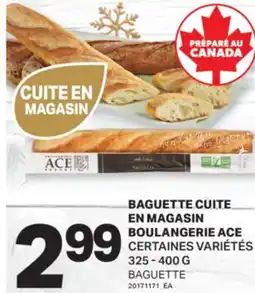 L'Intermarché BAGUETTE CUITE EN MAGASIN BOULANGERIE ACE | BAGUETTE, 325 - 400 G offer
