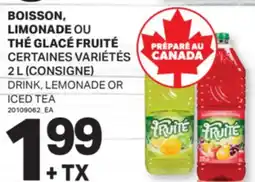 L'Intermarché BOISSON, LIMONADE OU THÉ GLACÉ | DRINK, LEMONADE OR ICED TEA, 2 L offer