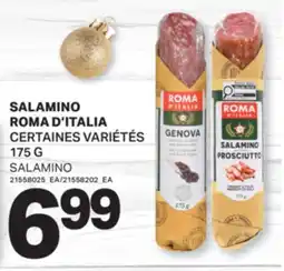 L'Intermarché SALAMINO ROMA D'ITALIA / SALAMINO, 175 G offer