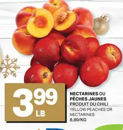 L'Intermarché NECTARINES OU PÊCHES JAUNES / YELLOW PEACHES OR NECTARINES offer