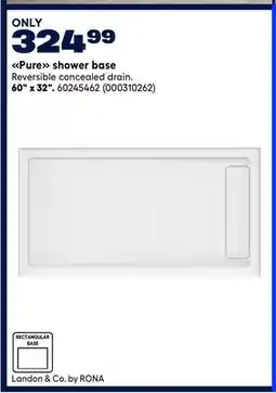 RONA Pure shower base offer