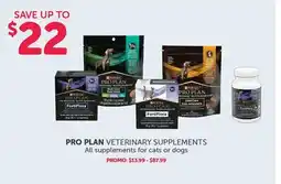 Mondou PRO PLAN VETERINARY SUPPLEMENTS All supplements for cats or dogs offer