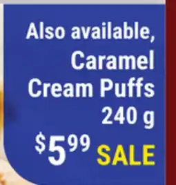 M & M Food Market Caramel Cream Puffs offer