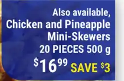 M & M Food Market Chicken and Pineapple Mini-Skewers offer