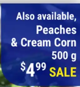 M & M Food Market Peaches & Cream Corn offer