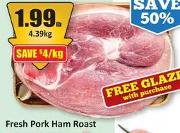 Starsky Fresh Pork Ham Roast offer