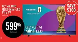 The Brick HISENSE 65 QD7QFM Mini-LED QLED 4K UHD AI Smart Fire TV (65QD7QFM) offer