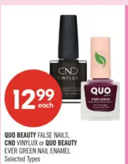 Shoppers Drug Mart QUO BEAUTY FALSE NAILS, CND VINYLUX or QUO BEAUTY EVER GREEN NAIL ENAMEL offer